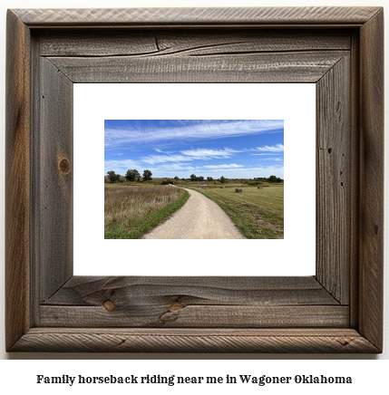 family horseback riding near me in Wagoner, Oklahoma